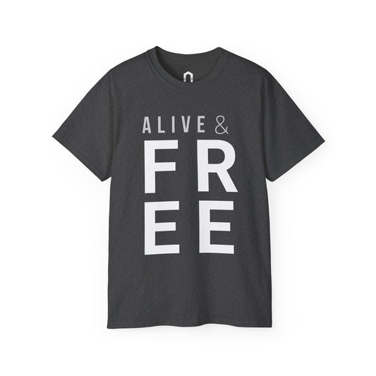Alive & Free Tee